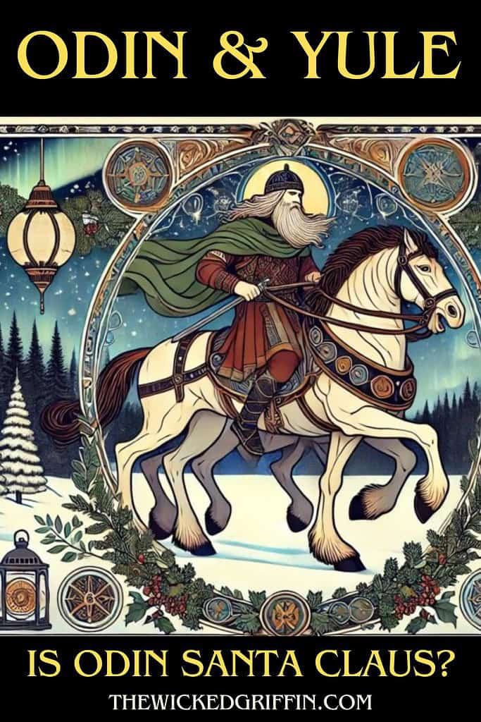 Is Odin the Real Santa Claus? The True Origins of Yule - The Wicked Griffin