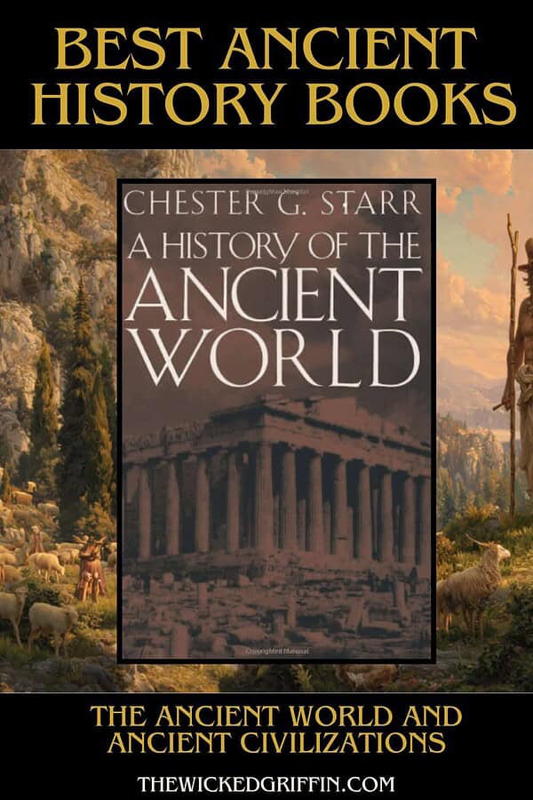 35 Best Ancient History Books to Understand the Ancient World and ...